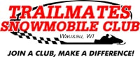 Trailmates Snowmobile Club - Wausau, Wisconsin